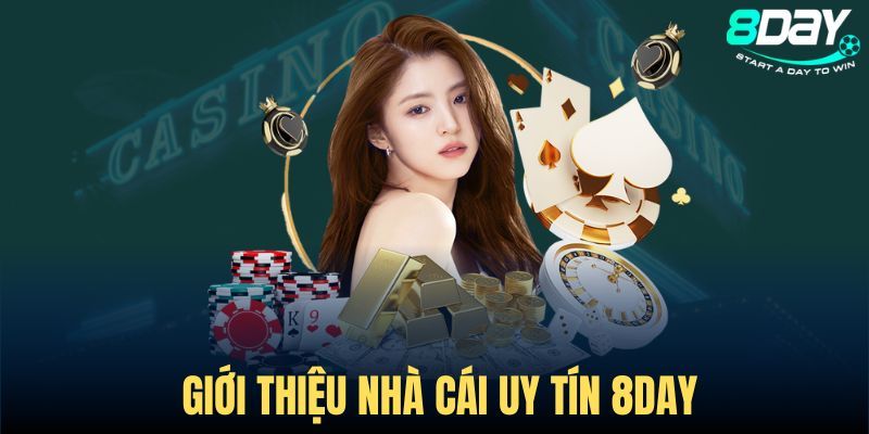 Tổng quan nhà cái 8day